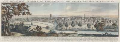 Image of The South West Prospect of Manchester, in the County Palatine of Lancaster